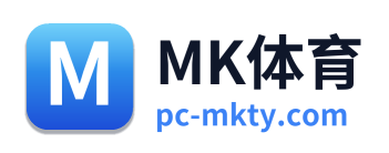 MK体育